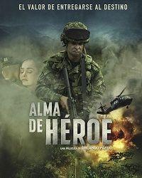 Душа героя (2019) смотреть онлайн